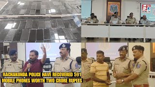 591 Mobiles Worth 2 Crores Recovered & Handed Over The People | Rachakonda Police Ka Bada Karnama |