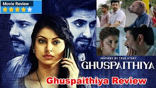 Ghuspaithiya Movie Review | Vineet Kumar Singh | Urvashi Rautela | Akshay Oberoi | Susi G