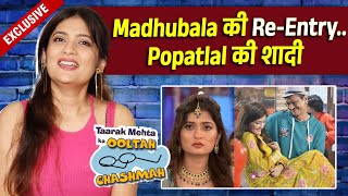 Laxmi Mehta aka Madhubala On Her Re-Entry, Marriage With Popatlal, Dilip Joshi | TMKOC