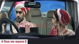 Yeh Rishta Kya Kehlata Hai | Gehri Khai Me Car Le Gaya Armaan, Ruhi Ki Halat Kharab