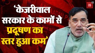 Gopal Rai On Arvind Kejriwal: ‘अरविंद केजरीवाल सरकार के कामों से दिल्ली में कम हुआ प्रदूषण’ | AAP