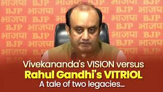 Vivekananda's VISION versus Rahul Gandhi's VITRIOL ....A tale of two legacies | Sudhanshu Trivedi