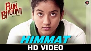 Himmat Song - Run Bhuumi | Mansoob Haider & Himani Attri | Nickk