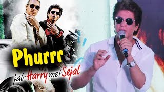 Shahrukh Khan REACTION On Phurrr Song With DJ Diplo - Jab Harry Met Sejal