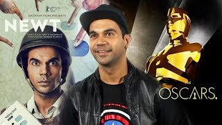 Newton Movie Nominated For Oscars 2017 - Rajkumar Rao Exclusive Interview