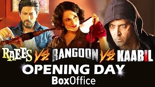 Rangoon FAILS To BEAT Raees & Kaabil's OPENING DAY Box Office Collection