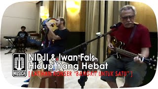 Latihan Persiapan Konser - NIDJI & Iwan Fals - "BANGKIT UNTUK SATU"