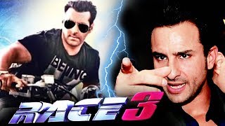 Saif Ali Khan REJECTED Supporting Role In Salman's Race 3