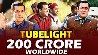 Salman's Tubelight CROSSES 200 Crore Worldwide