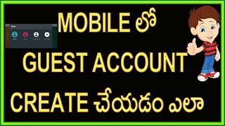 How to create guest account in android | Telugu