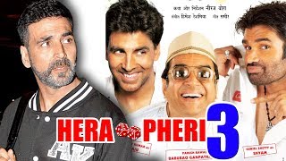 Akshay Kumar REJECTS Super-Hit Film HERA PHERI 3