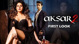 Aksar 2 Movie First Look Out - Zarine Khan In HOT Look