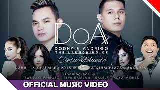DOA (Dodhy Andrigo) - Cinta Yolanda - Official Music Video