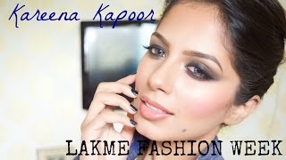 Kareena Kapoor Lakme Fashion Week Inspired Makeup