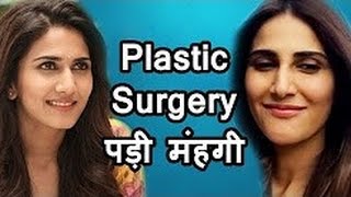 Vaani Kapoor Plastic Surgery Is HORRIBLE