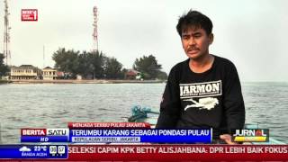 Menjaga Seribu Pulau Jakarta