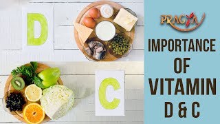 Importance of Vitamin D & C | Dr. Deepika Malik (Dietician)