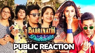 Badrinath Ki Dulhania - PUBLIC REACTION | First Day First Show Excitement | Varun Dhawan, Alia Bhatt