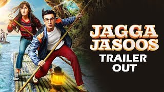 Jagga Jasoos Trailer Out | Ranbir Kapoor, Katrina Kaif | It's A Roller Coaster Ride