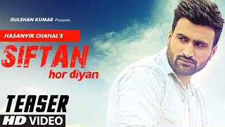 New Punjabi Video || Hasanvir Chahal: SIFTAN (Song Teaser) || Releasing Soon