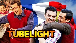 Salman's Tubelight To Have GRAND Release In FRANCE