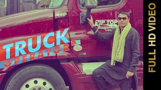 New Punjabi Songs || TRUCK OPERATOR || J KINGRA
