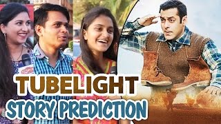 What Will Be The STORY Of Salman's TUBELIGHT - Public Prediction - Blockbuster
