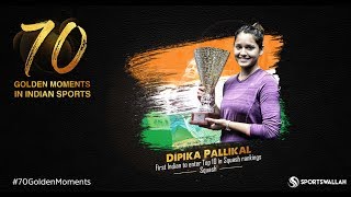 Deepika Pallikal - First Indian woman to break into top 10 - 2012, Squash | 70 Golden Moments