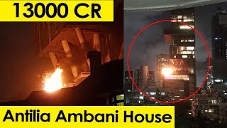 Antilia Building In Mumbai CAUGHT Fire | Mukesh Ambani's Costliest House In World