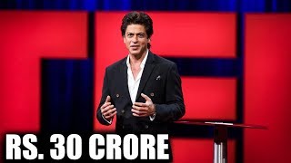 Shahrukh Khan PAID 30 Crore Per Episode For TED Talks