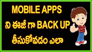How to backup apps (android mobile) 2017 | Telugu