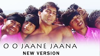 Salman's O O Jaane Jaana NEW VERSION Coming Soon