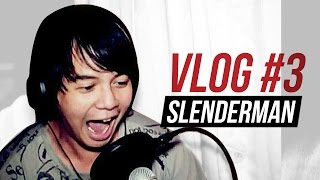 MEET & GREET DENGAN SLENDERMAN - OnVlog #3