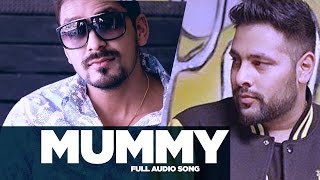 Mummy | Veet Baljit | Latest Punjabi Song