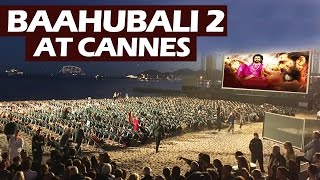 SS Rajamouli's Baahubali 2 To Be Screened At Cannes 2017