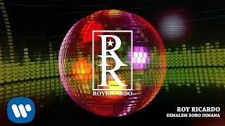 ROY RICARDO - Semalem Bobo Dimana (Official Lyric Video)