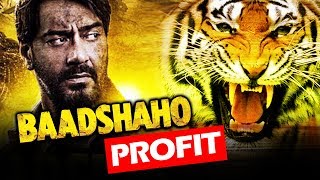 Ajay Devgn's Baadshaho To EARN HUGE Profit At Box Office