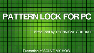 Pattern Lock In Pc | Solve My How Promotion
