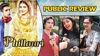 Phillauri Movie - Public Review - Multiplex Show - Anushka Sharma, Diljit Doshanjh