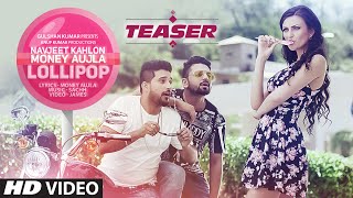 Lollipop (Song Teaser) | Navjeet Kahlon, Money Aujla | Sachh | Latest Punjabi Song
