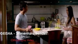GEISHA - Sementara Sendiri (OST. SINGLE) | Official Lyric Video