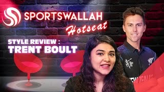Sportswallah Style Reviews - Trent Boult