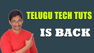 Telugu Tech Tuts is Back