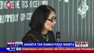 Lunch Talk: Jakarta Tak Ramah Pada Wanita #1