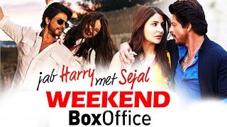Jab Harry Met Sejal WEEKEND Box Office Collection - Shahrukh, Anushka