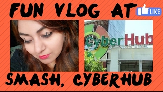 My Fun VLOG at Smash CyberHub Gurgaon | JSuperKaurVlogs