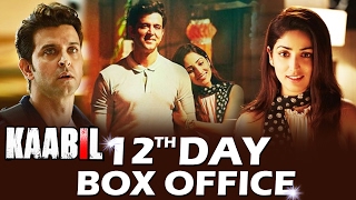 Hrithik's KAABIL - 12th DAY BOX OFFICE COLLECTION - Early Trends - HUGE GROWTH
