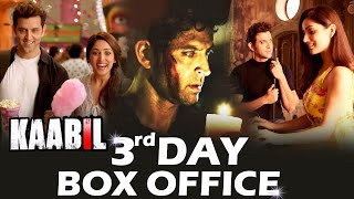 Hrithik's KAABIL - 3rd DAY BOX OFFICE COLLECTION - Early Trends - GOOD HOLD