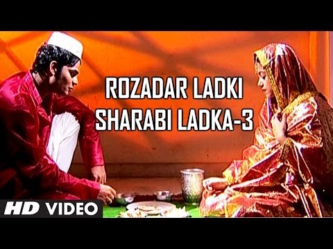 Rozadar Ladki Sharabi Ladka (Part -3) - Muslim Devotional Video Song - Taslim, Aarif Khan