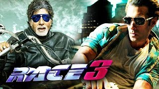 Amitabh Bachchan To FIGHT With Salman In RACE 3
